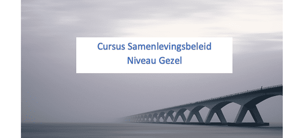 Cursus Samenlevingsbeleid Niveau Gezel